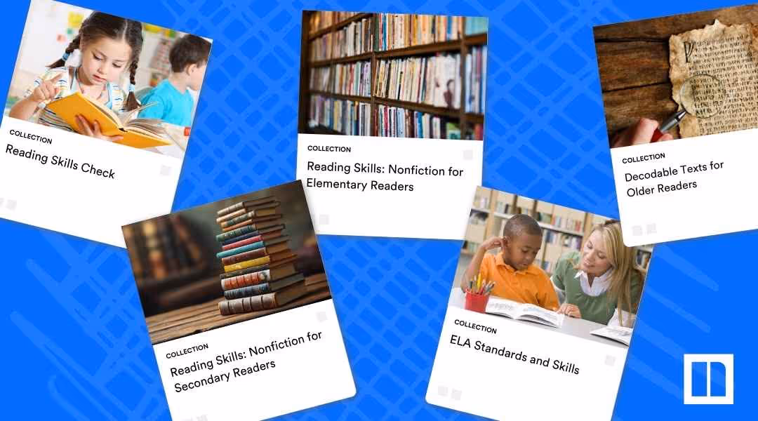 A Newsela graphic displaying collection covers categorized by ELA reading and writing skills: "Reading Skills Check," "Reading Skills: Nonfiction for Elementary Readers," "Decodable Texts for Older Readers," "Reading Skills: Nonfiction for Secondary Readers," and "ELA Standards and Skills."