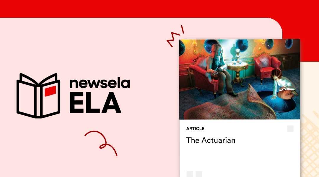 A Newsela ELA graphic with an article titled "The Actuarian." The illustration shows two figures in a lavish room, with one man seemingly falling into a hole that has opened up in the rug.
