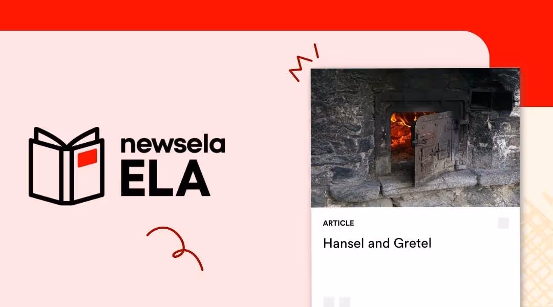 Newsela ELA article titled "Hansel and Gretel" featuring a photograph of a rustic, stone-built wood-burning oven with a fire glowing inside.