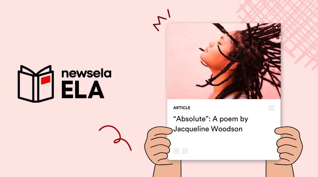 Newsela ELA article featuring the poem "Absolute" by Jacqueline Woodson. The image shows a profile of a Black woman with long locs against a soft pink background, representing contemporary Black poetry and literature for students.