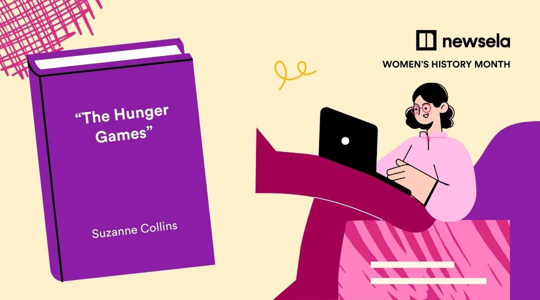 Graphic for Women's History Month featuring the novel "The Hunger Games" by Suzanne Collins with Newsela educational branding.