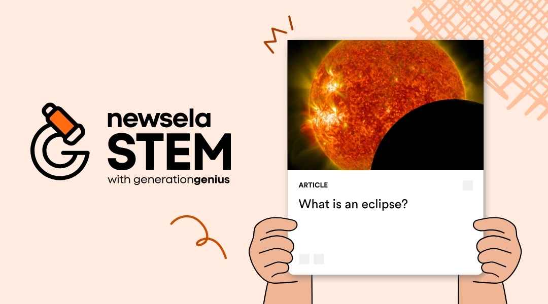Newsela STEM article titled "What is an eclipse?" featuring a close-up image of a celestial body partially obscuring the glowing surface of the sun.