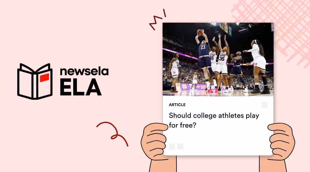 A Newsela ELA article titled "Should college athletes play for free?" featuring a photo of a women’s college basketball game during a jump ball.
