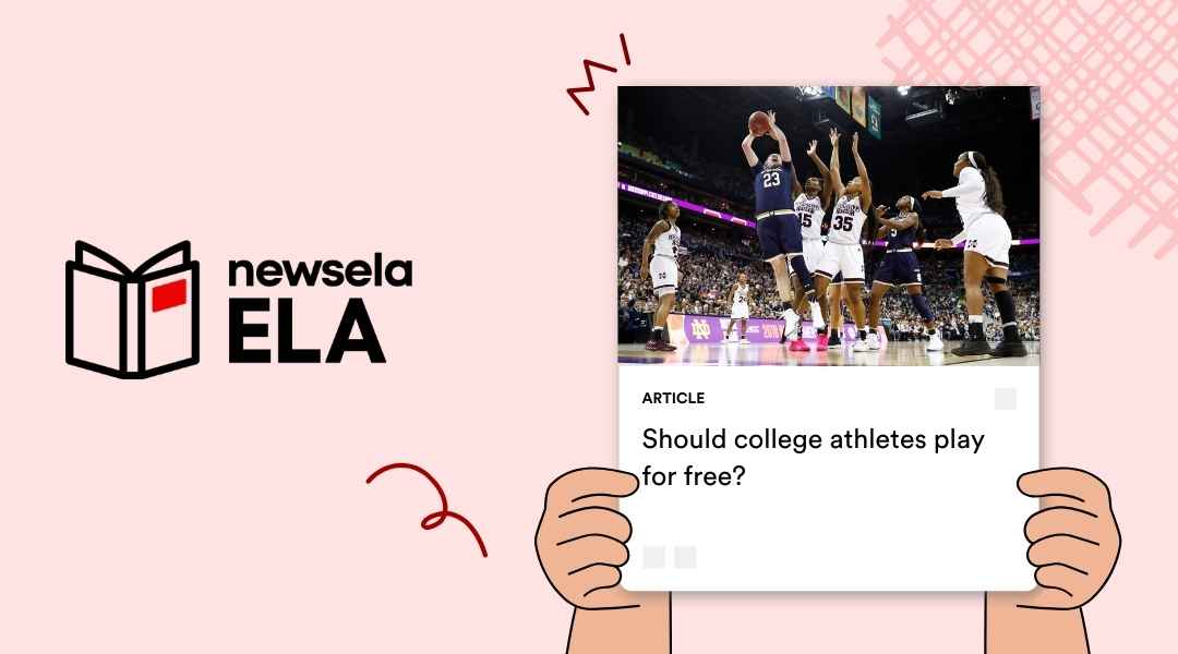 A Newsela ELA article titled "Should college athletes play for free?" featuring a photo of a women’s college basketball game during a jump ball.