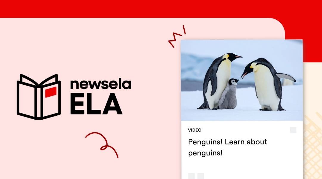 Newsela ELA video thumbnail titled "Penguins! Learn about penguins!" featuring a high-quality photo of two adult Emperor penguins with a small chick on the ice.