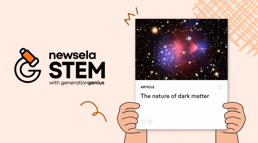 Newsela STEM article titled "The nature of dark matter" featuring a deep space image of a galaxy cluster with pink and blue light representing cosmic matter.