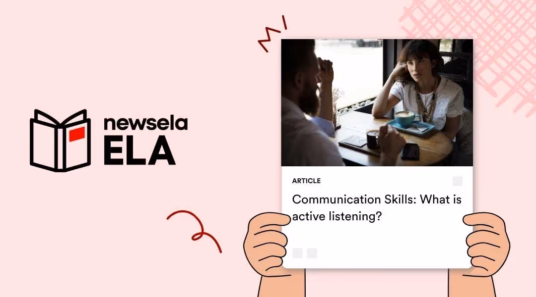 Newsela ELA article card titled "Communication Skills: What is active listening?" showing two people engaged in a focused conversation over coffee.