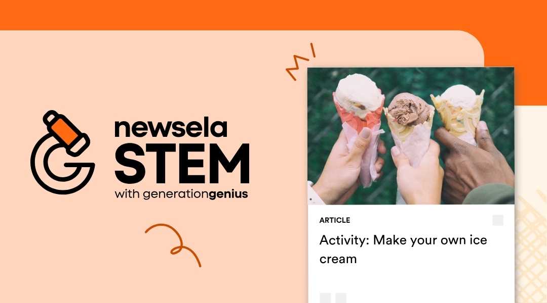 Newsela STEM article titled "Activity: Make your own ice cream" showing three hands holding different flavored ice cream cones.