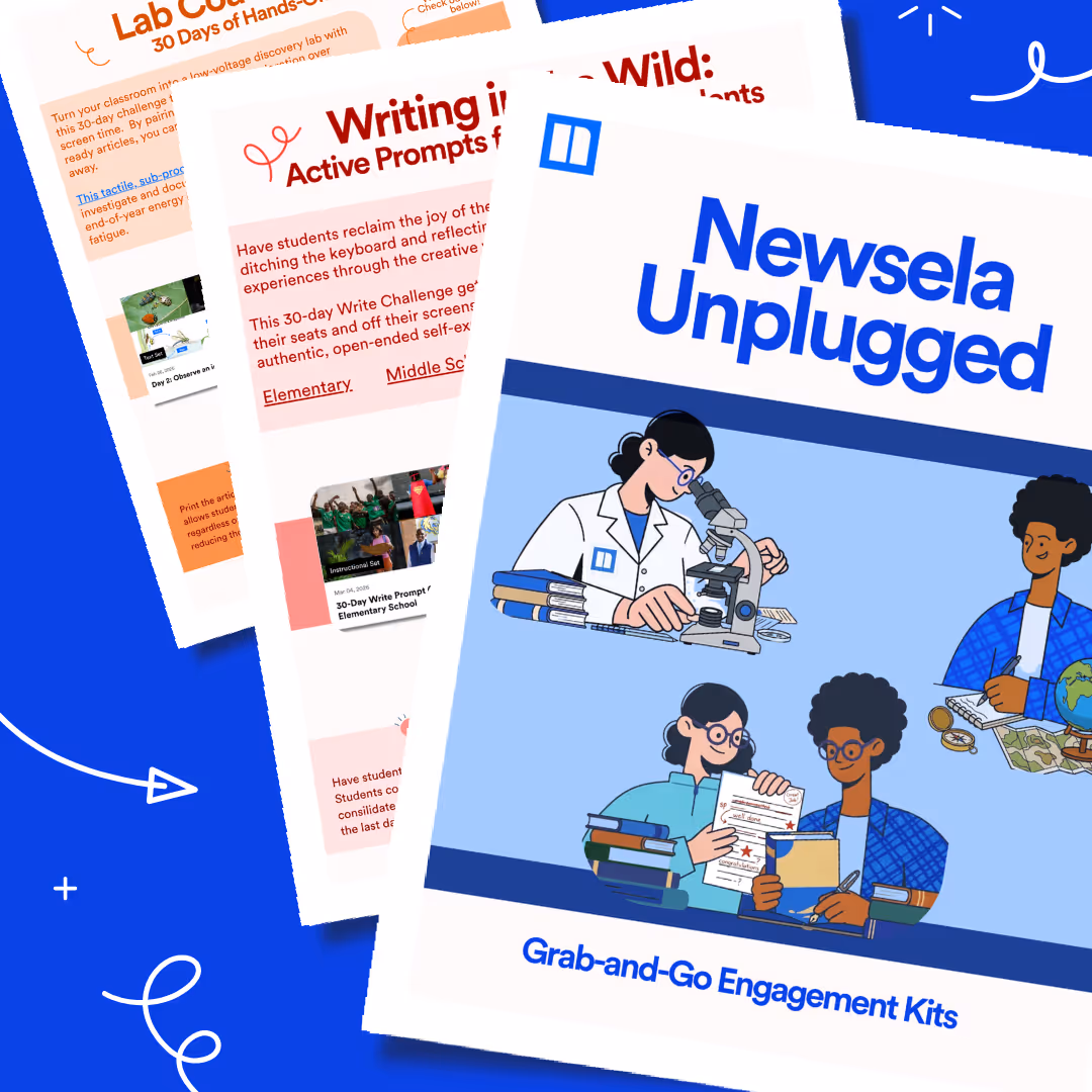 Newsela Unplugged grab-and-go engagement kits with illustrated teachers, students, and printable classroom activities.