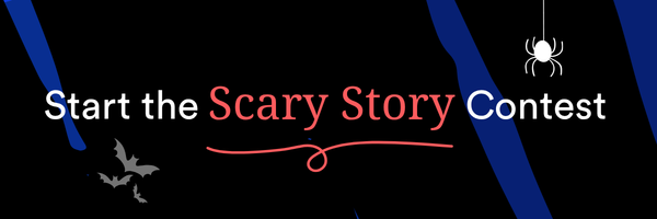 Text reading “Start the Scary Story Contest” on a Halloween-themed banner.