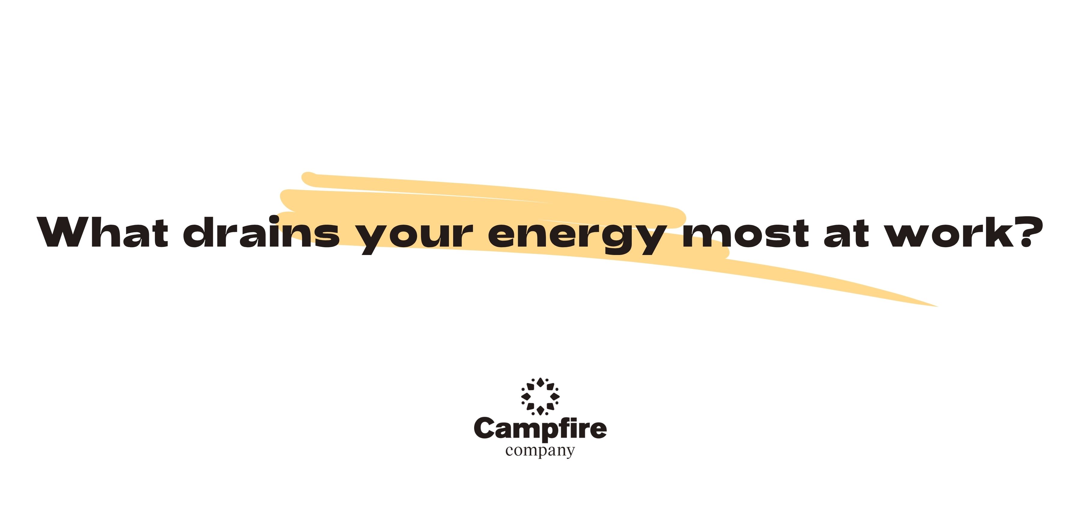 What drains your energy