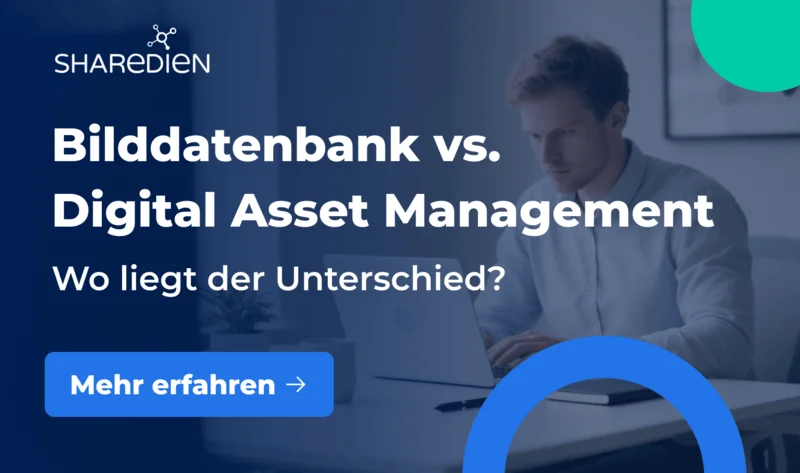 Bilddatenbank vs. Digital Asset Management