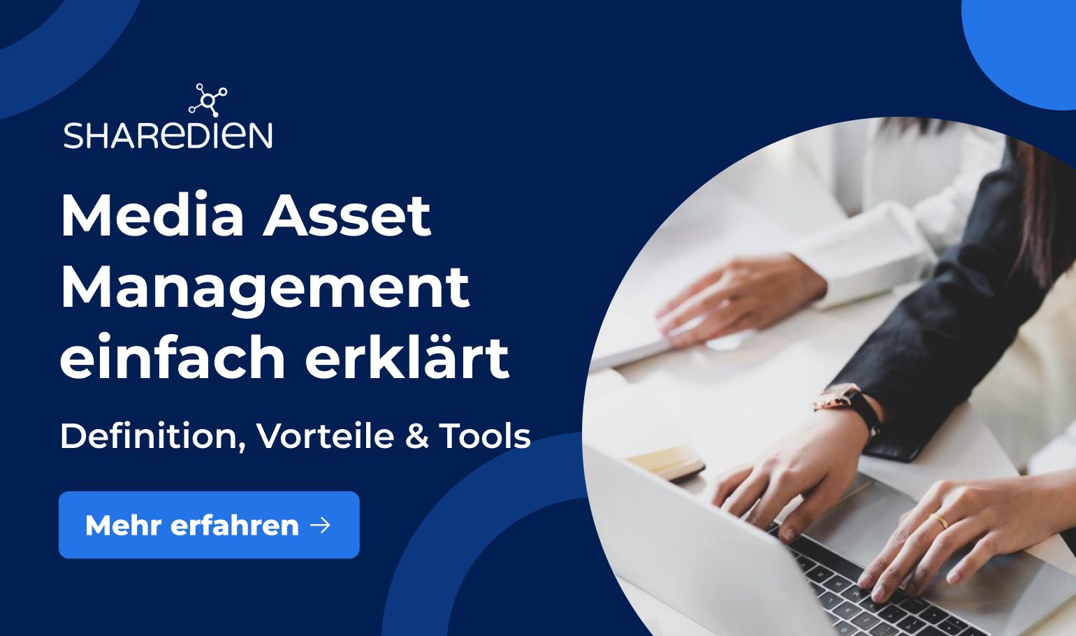 Media Asset Management einfach erklärt