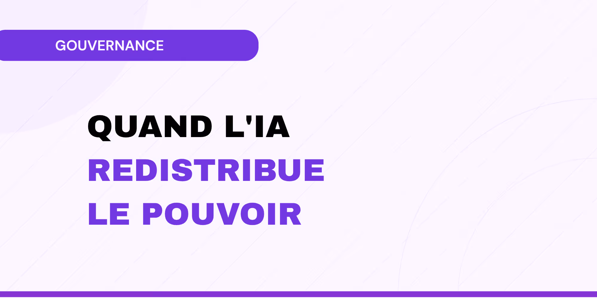 Illustration : quand l'IA redistribue le pouvoir au sein des organisations