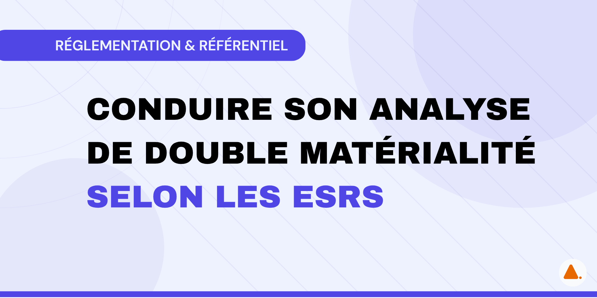 Illustration : méthode en 7 étapes pour conduire son analyse de double matérialité selon les ESRS en 2026