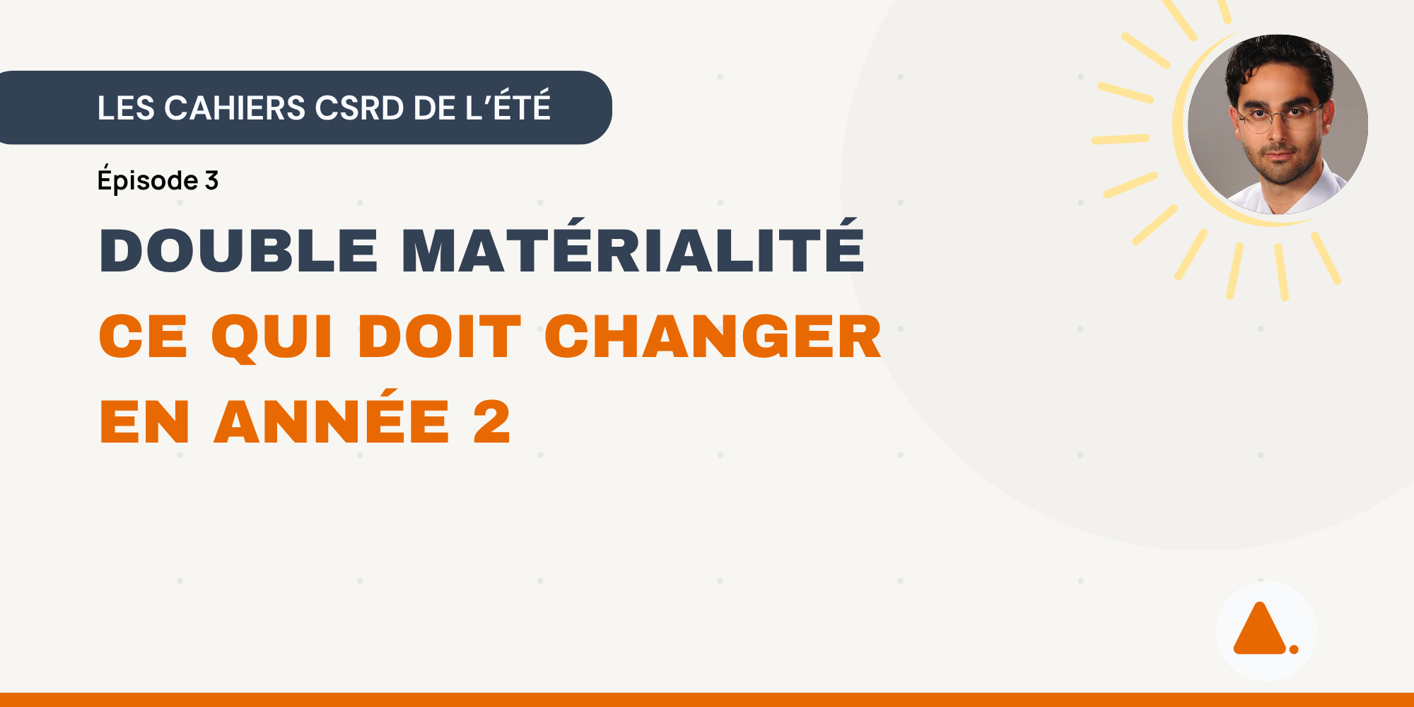 Illustration Ascend, Cahier de vacances CSRD, badge Réglementation, titre "Double matérialité" et sous-titre "Ce qui doit changer en année 2"