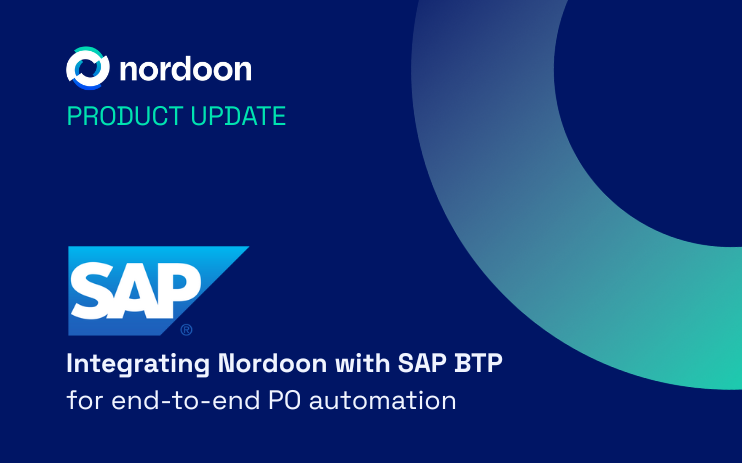 Integrating Nordoon with SAP BTP  for end-to-end PO automation