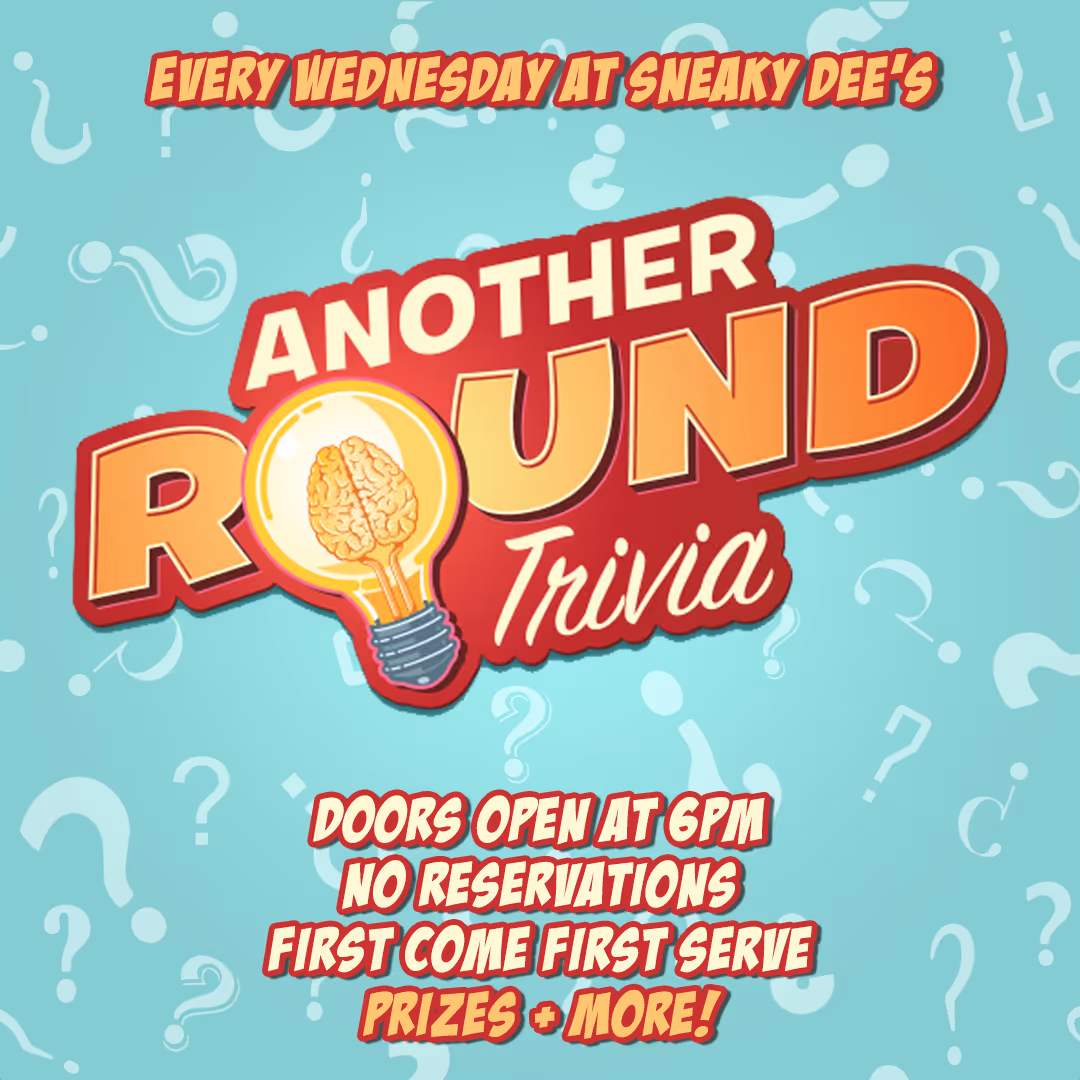 Another Round of Trivia. Every Wednesday at 6pm! 