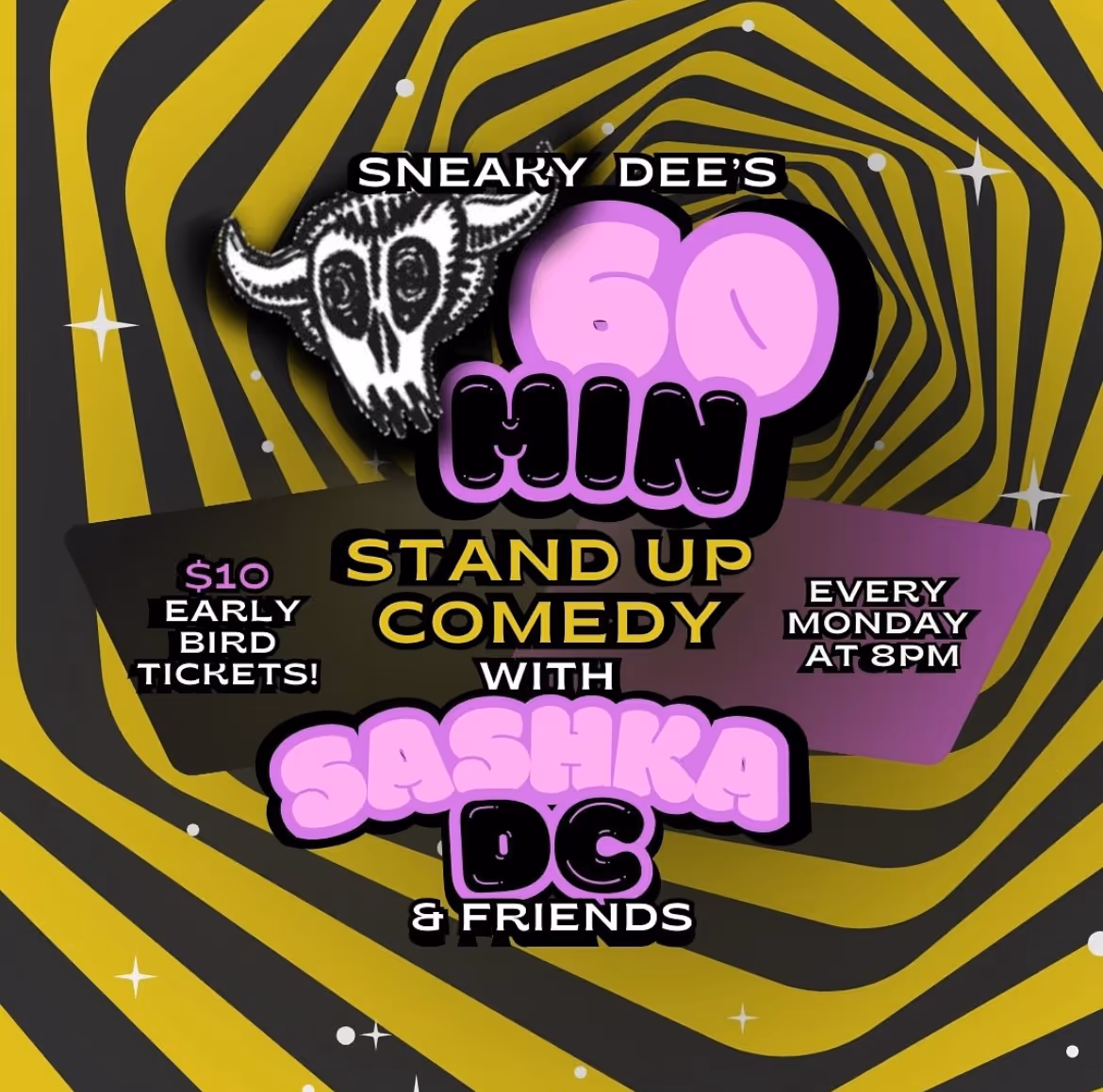 Sneaky Dee's Comedy Poster for Every Monday 