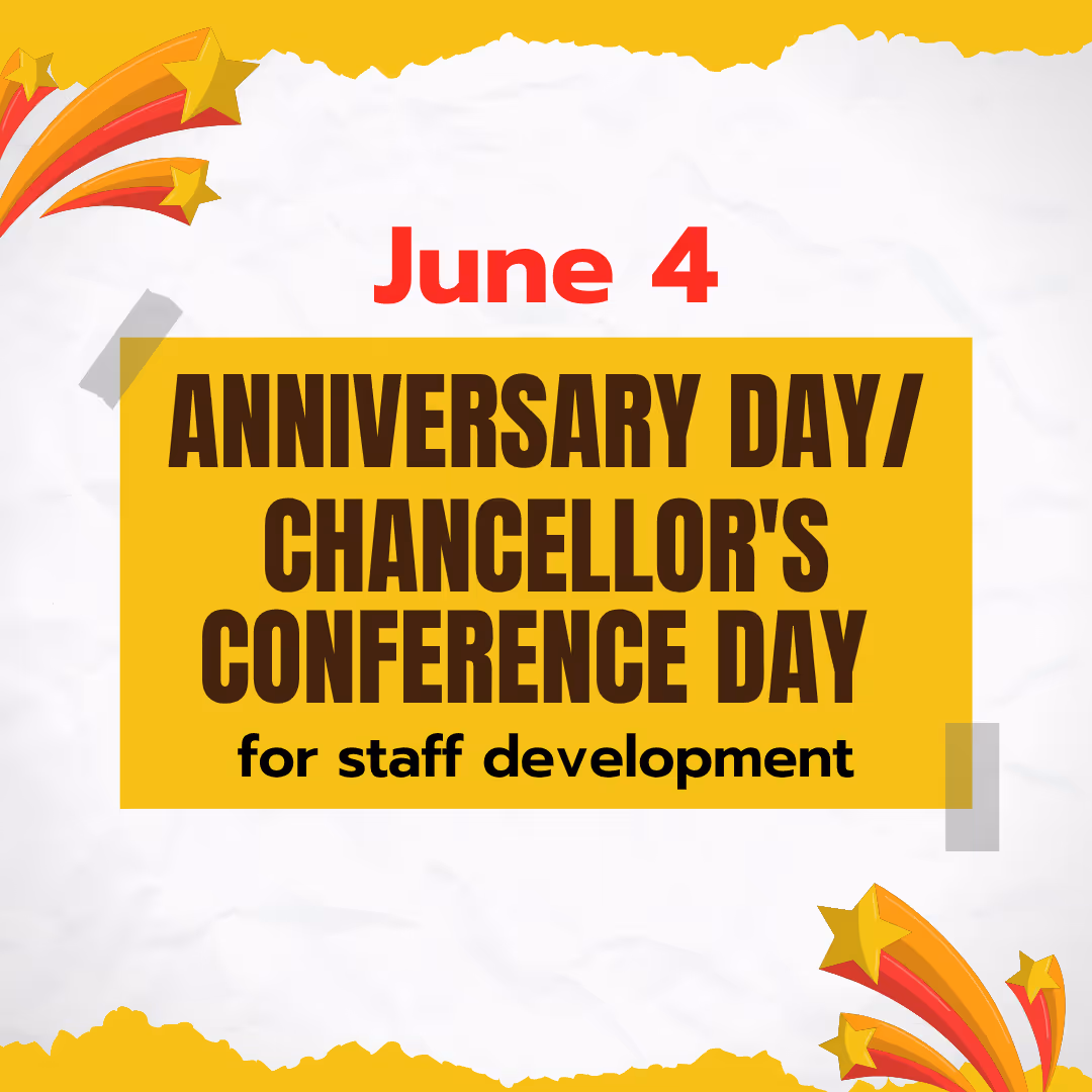 Anniversary Day/Chancellor's Conference Day for staff development