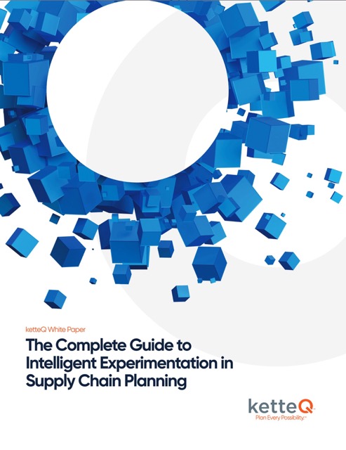 The Complete Guide to Intelligent Experimentation in Supply Chain Planning