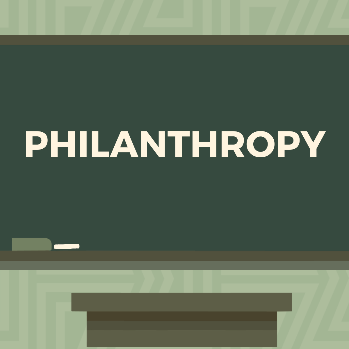 Philanthropy