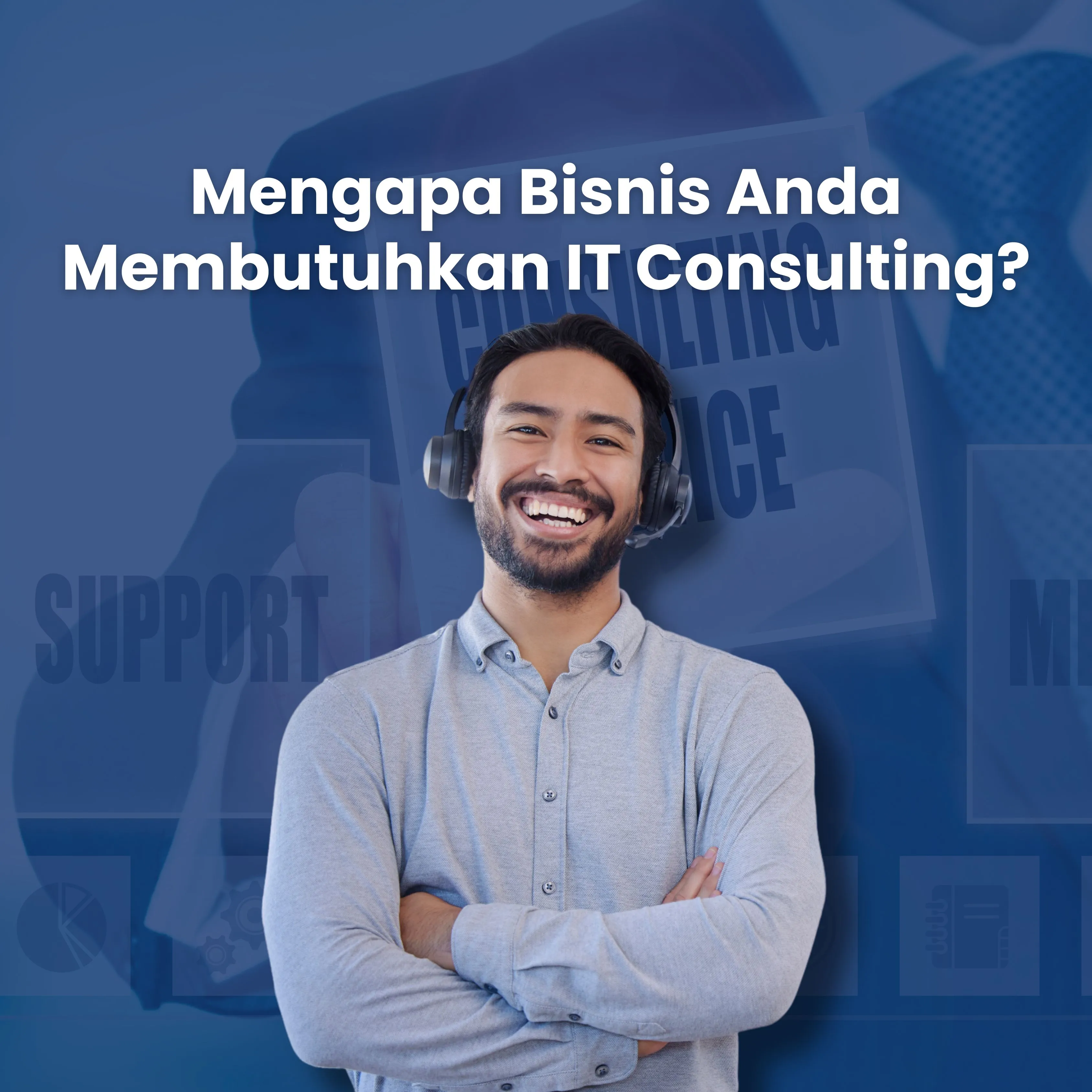 Transformasi Digital di Depan Mata: Inilah Alasan Bisnis Anda Membutuhkan IT Consulting