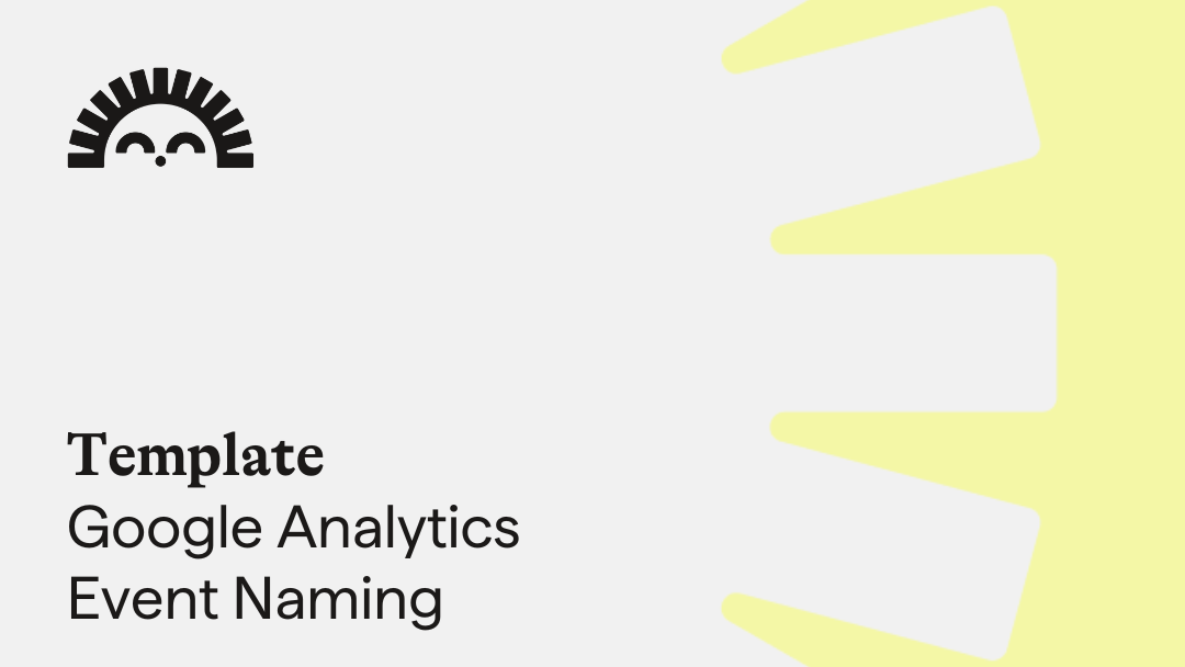 Google Analytics Event Naming Convention Template