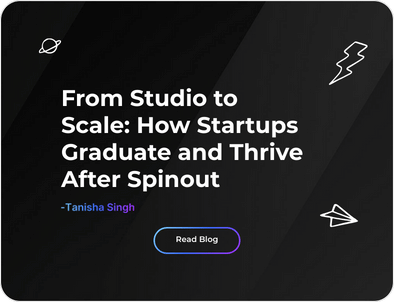 From Studio to Scale: How Startups Graduate and Thrive After Spinout