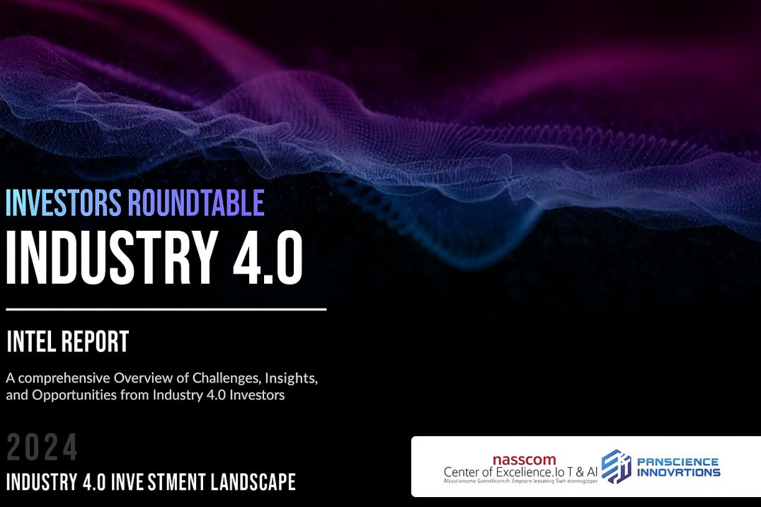 A PanScience–NASSCOM CoE Investment Roundtable Brief
