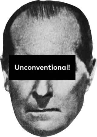 Unconventional!