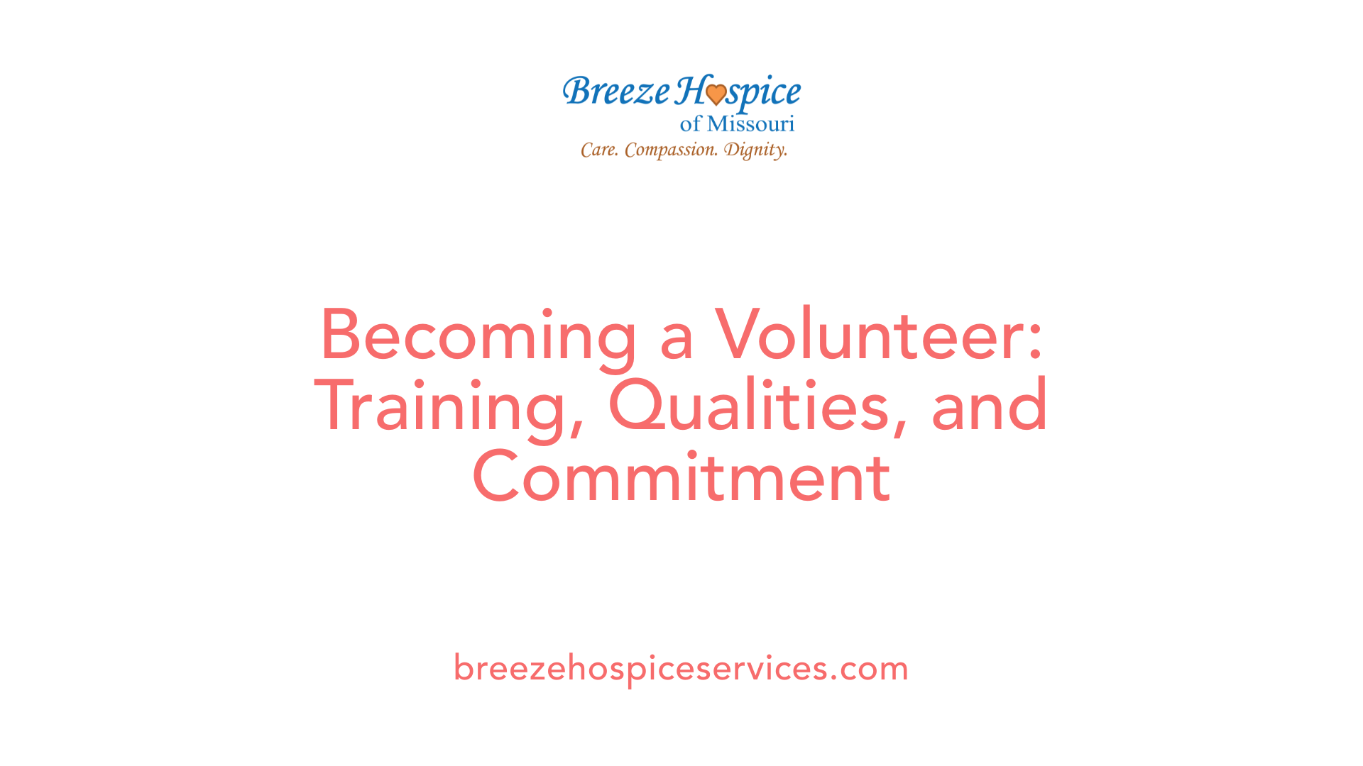 Becoming a Volunteer: Training, Qualities, and Commitment