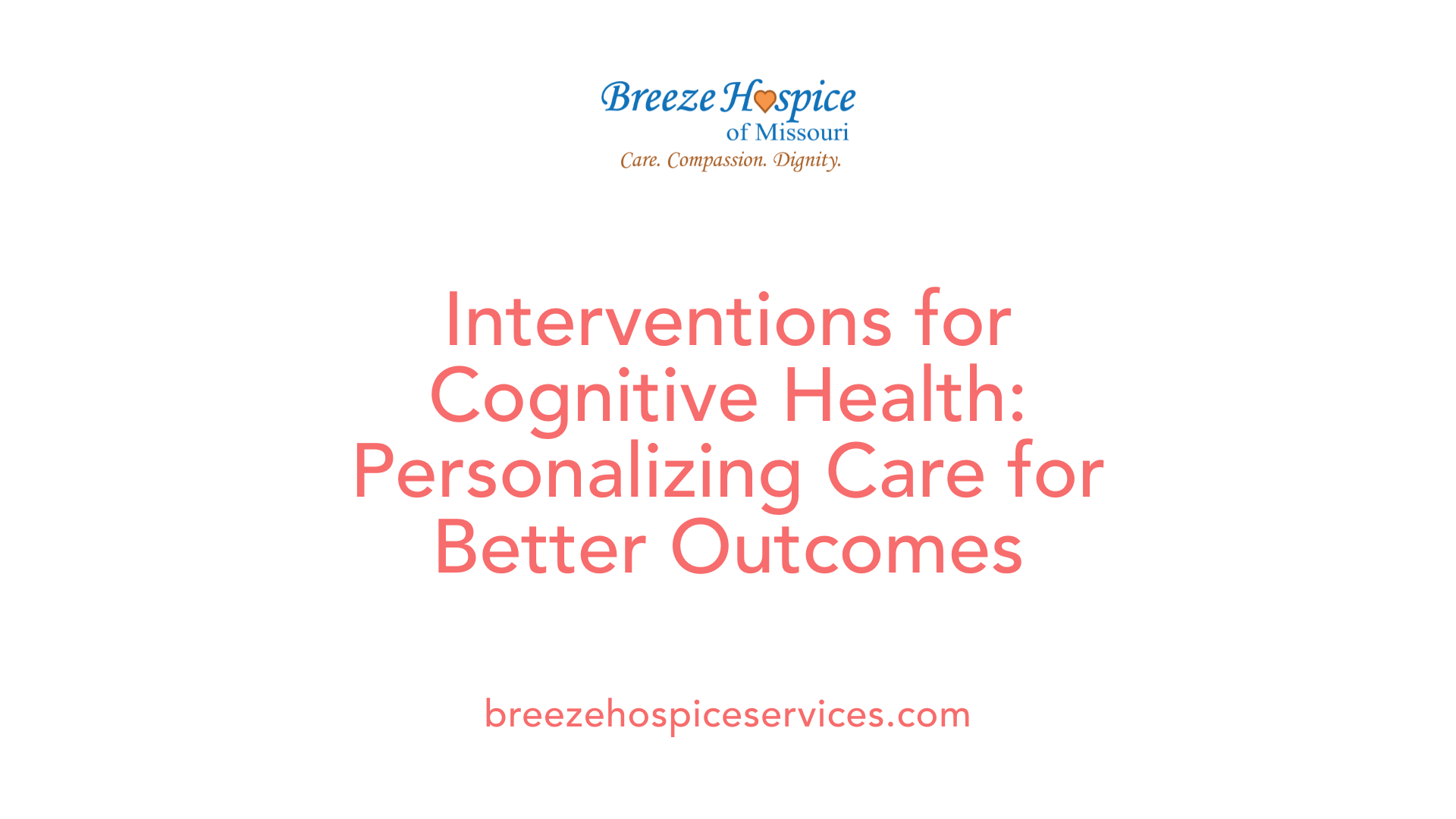 Interventions for Cognitive Health: Personalizing Care for Better Outcomes