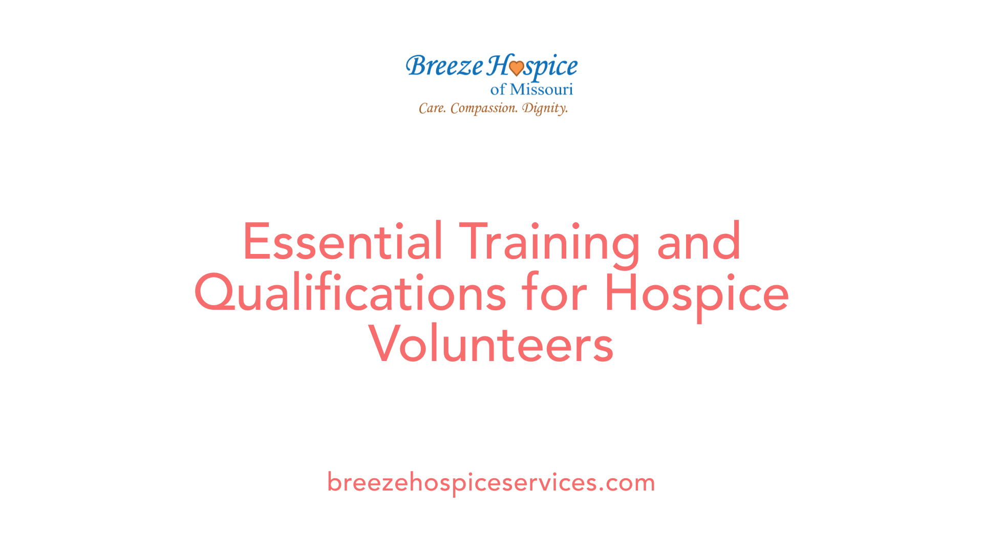 Essential Training and Qualifications for Hospice Volunteers