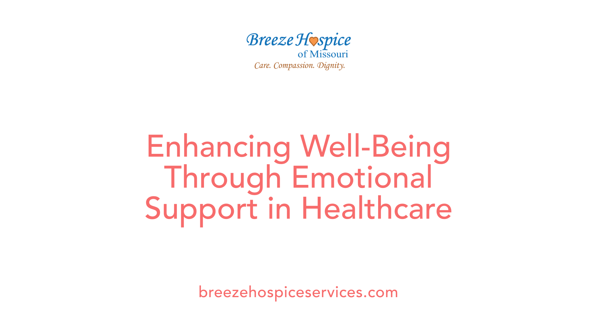Enhancing Well-Being Through Emotional Support in Healthcare