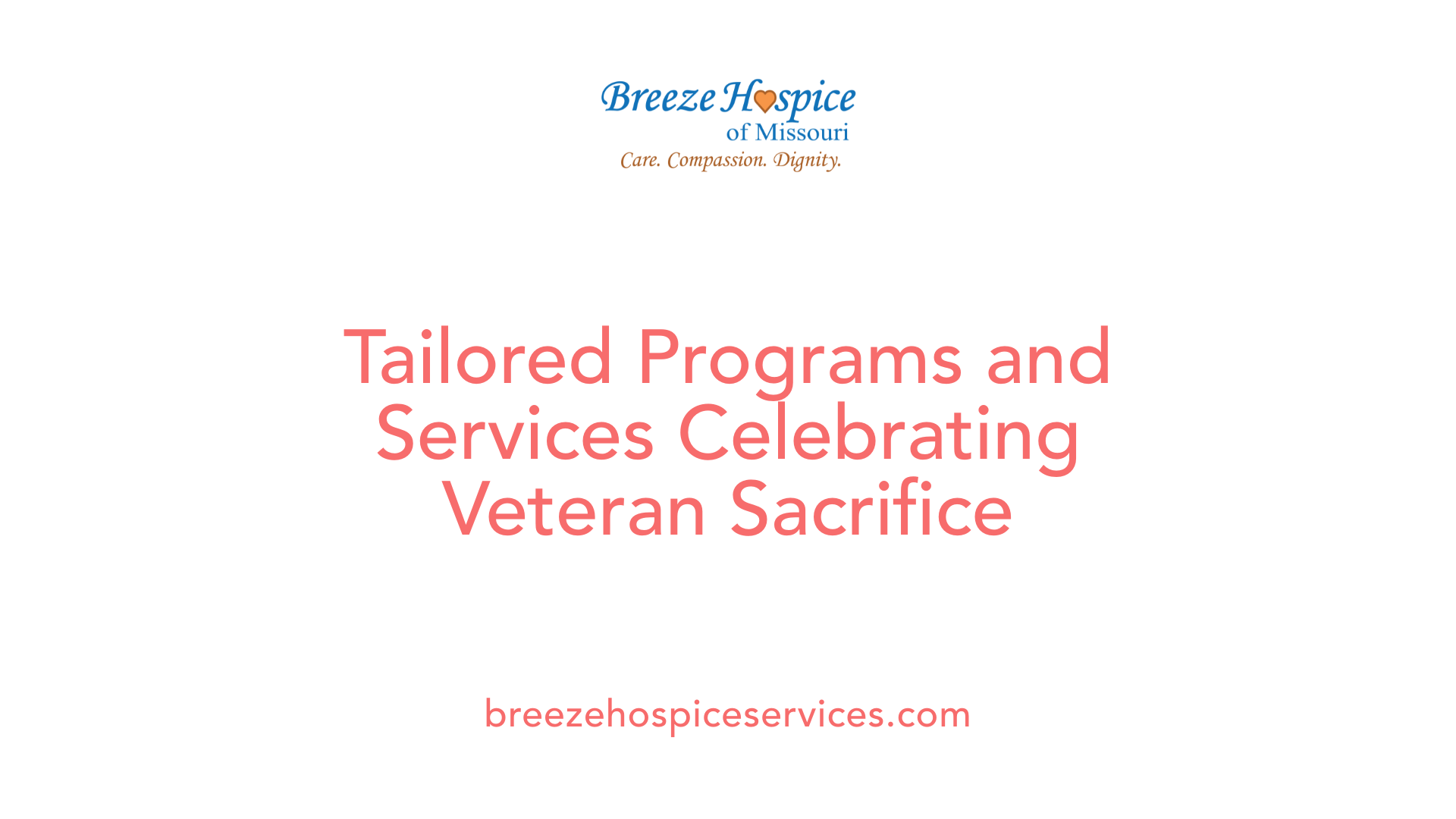 Tailored Programs and Services Celebrating Veteran Sacrifice