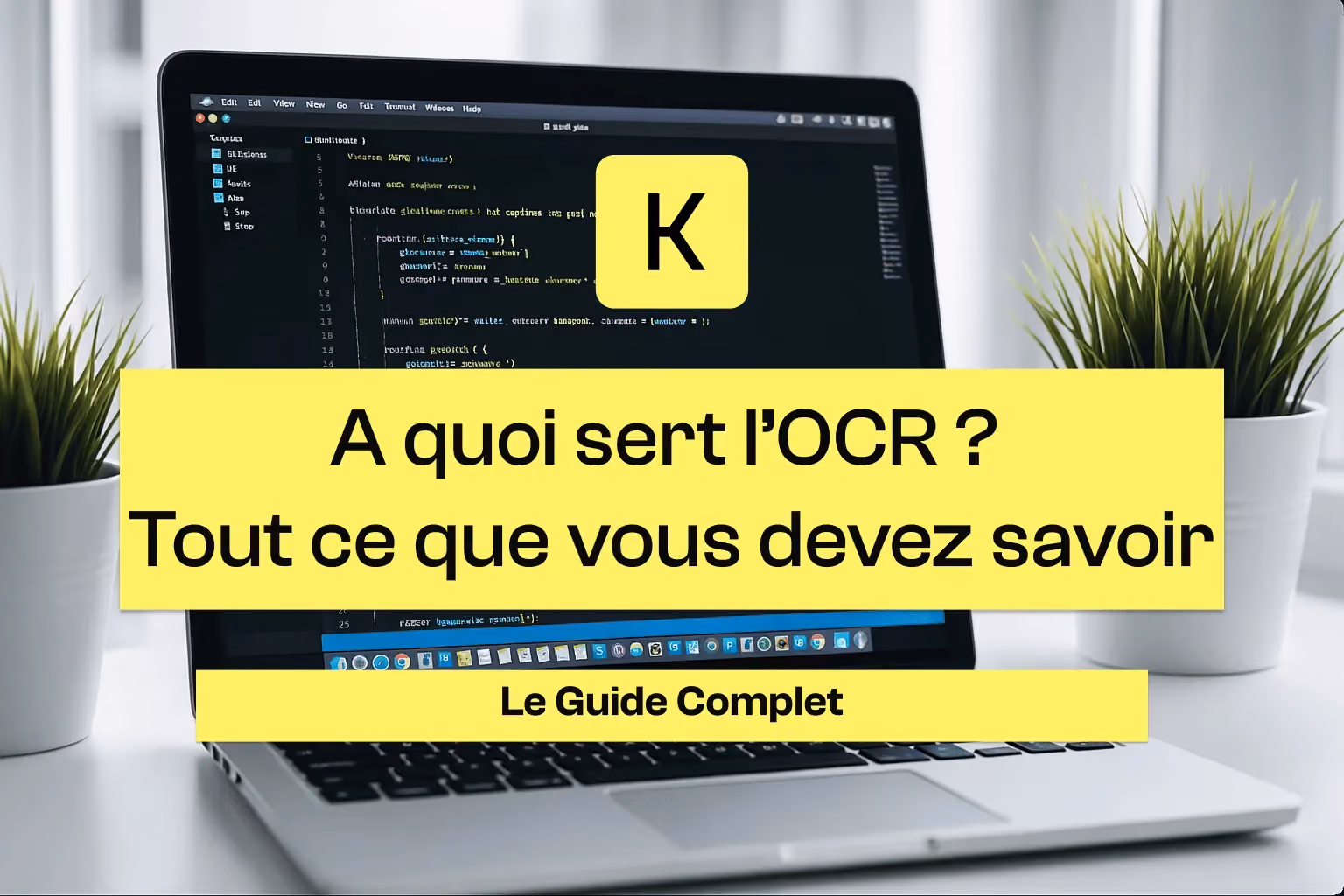 Ordinateur avec bannière Tout savoir sur l'OCR