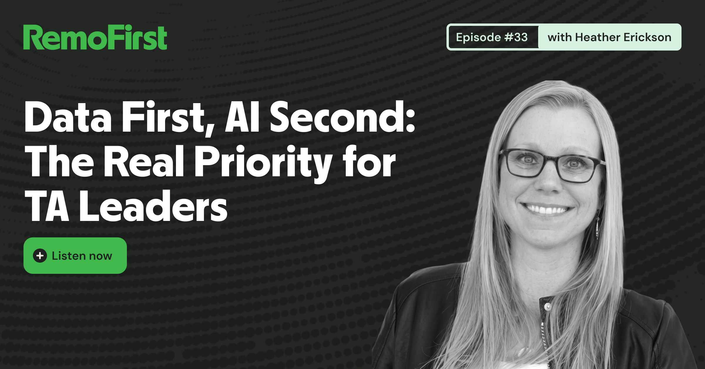 Episode #33 - 4x the Applicants, 0x the Quality: The AI Recruitment Dilemma (Heather Erickson @ Obra)