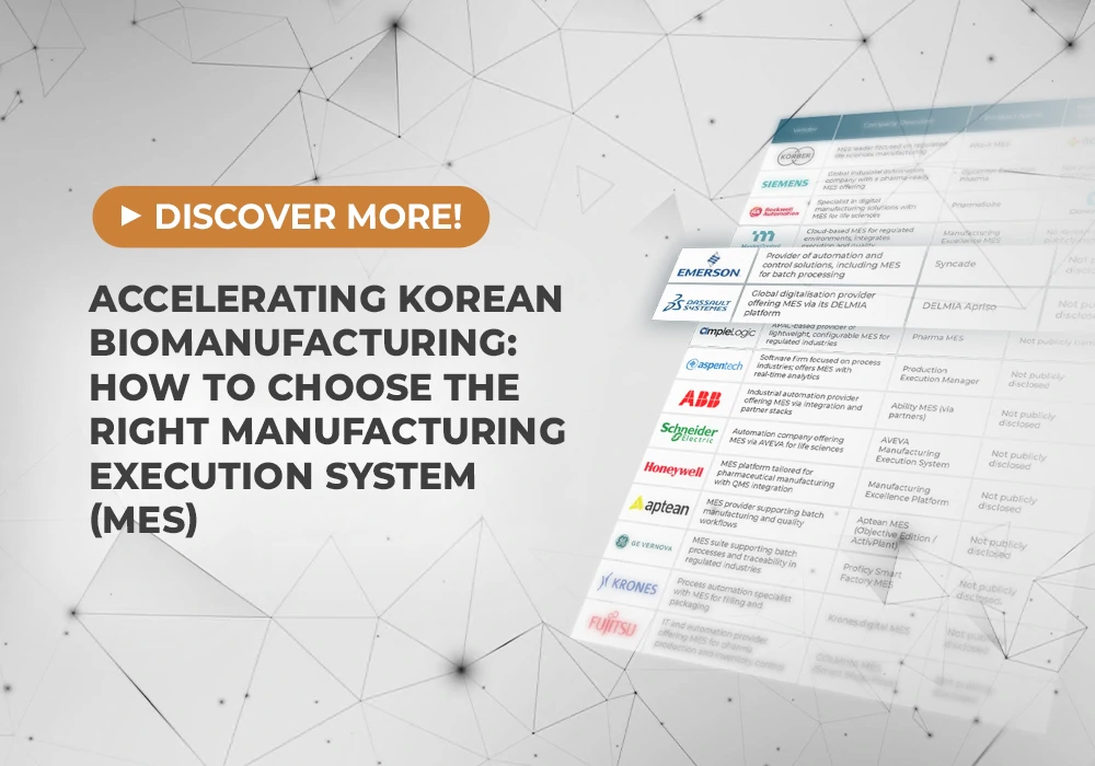 BMK2025: e-Book: Accelerating Korean Biomanufacturing: How to Choose the Right Manufacturing Execution System (MES)