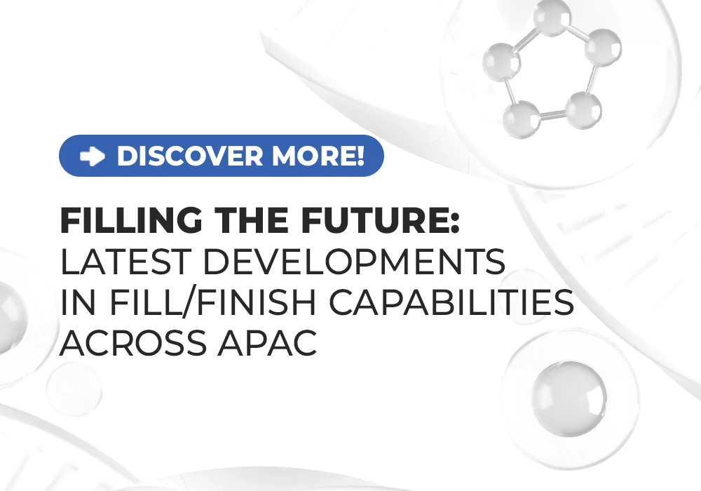 BCDMOA2025: e-Book: Filling the Future: Latest Developments in Fill/Finish Capabilities Across APAC