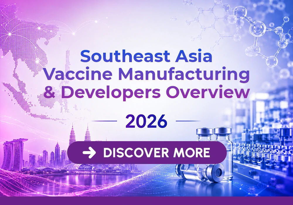 VWSEA2026: e-Book: South East Asia Vaccine Manufacturing & Developers