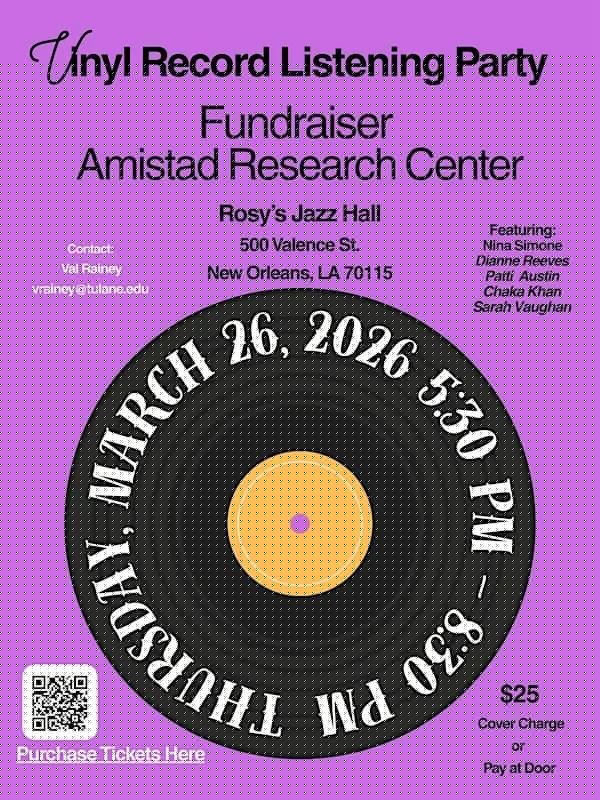 Promotional flyer for the Amistad Research Center Vinyl Record Listening Party fundraiser at Rosy’s Jazz Hall in New Orleans on March 26, 2026.