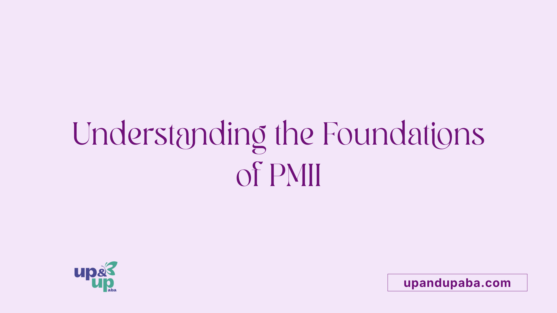 Understanding the Foundations of PMII