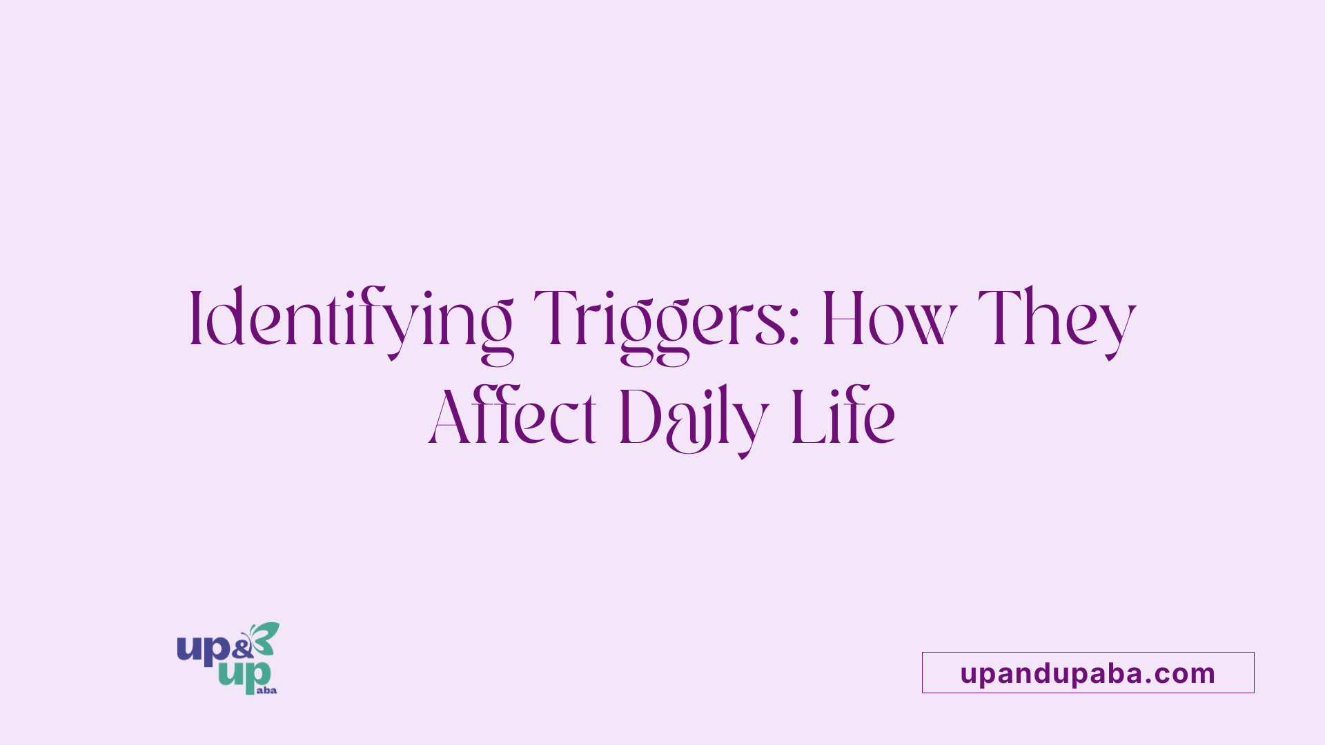 Identifying Triggers: How They Affect Daily Life