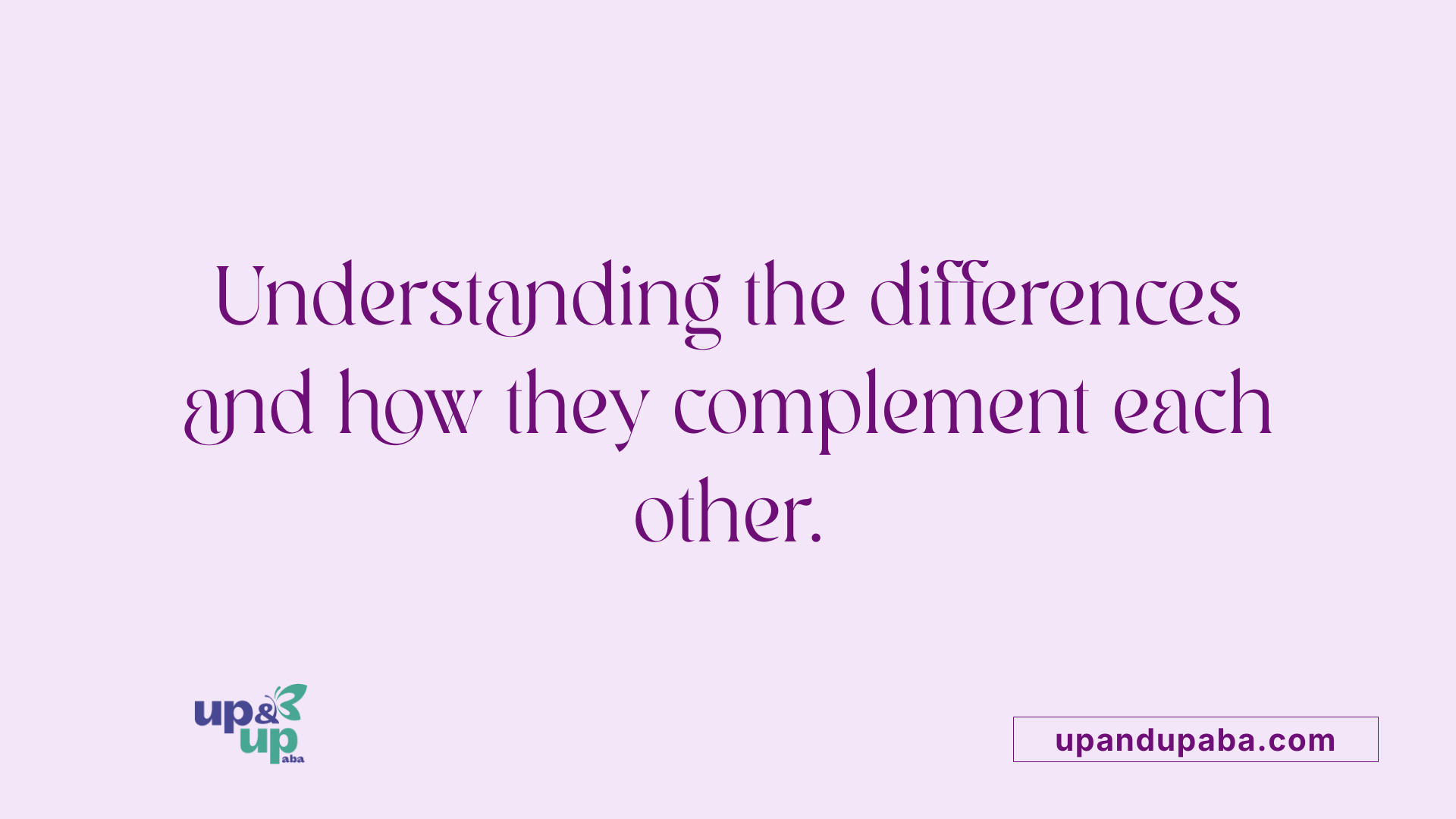 Understanding the differences and how they complement each other.