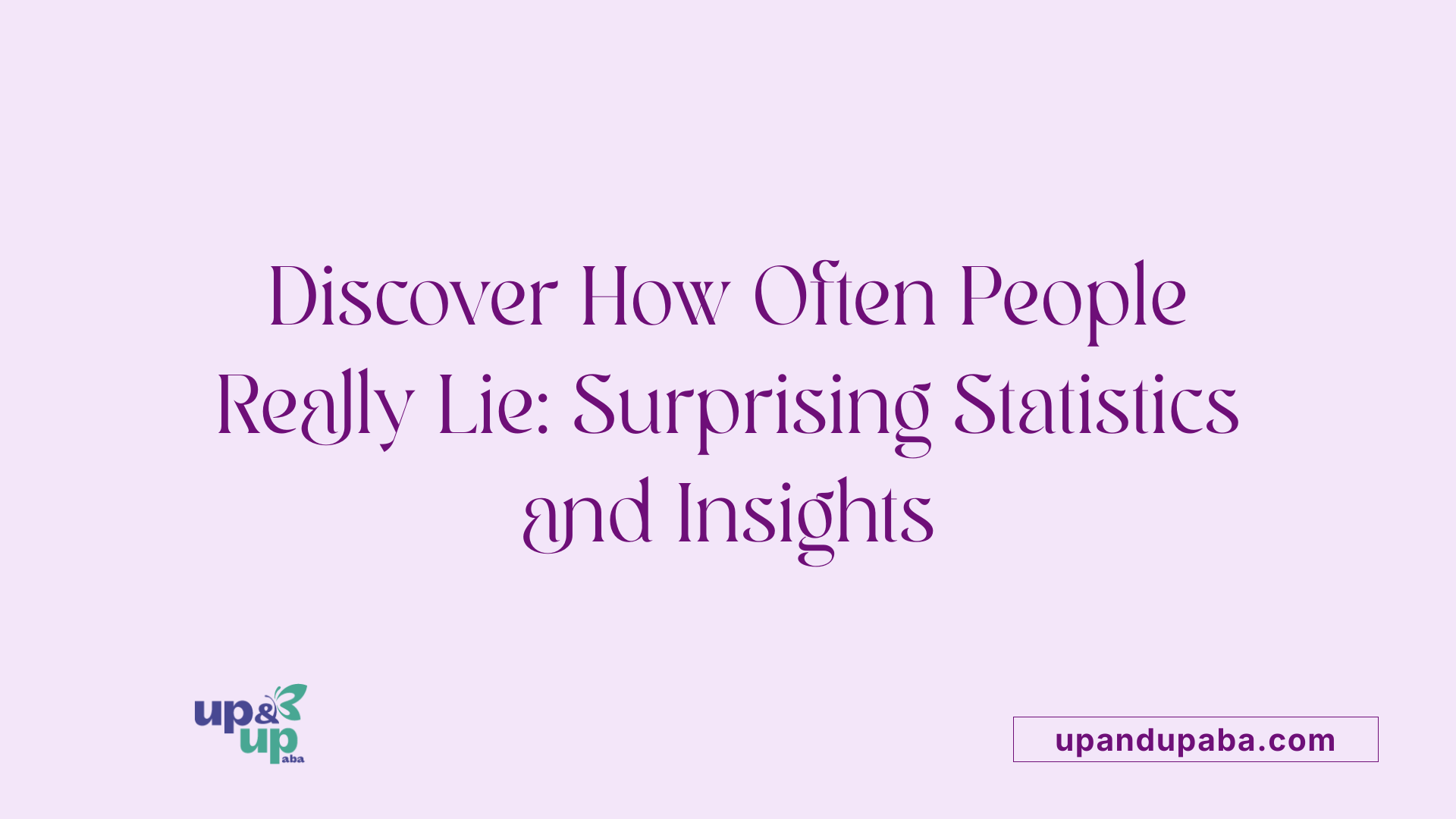 Discover How Often People Really Lie: Surprising Statistics and Insights