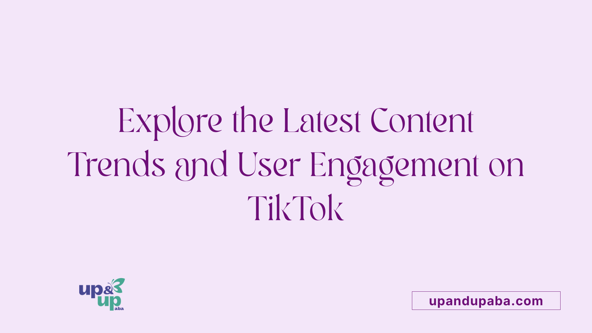 Explore the Latest Content Trends and User Engagement on TikTok