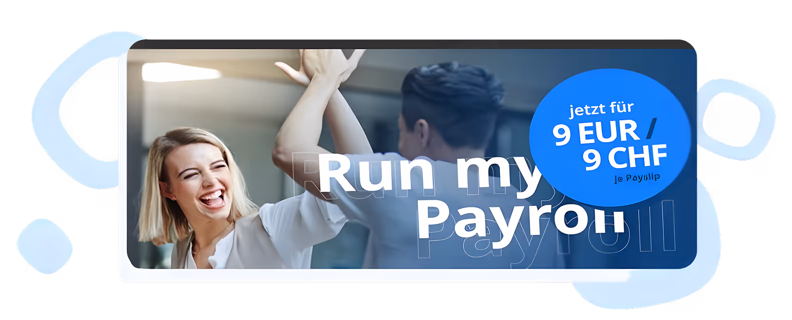 Run my Payroll jetzt für 9 EUR je Payslip