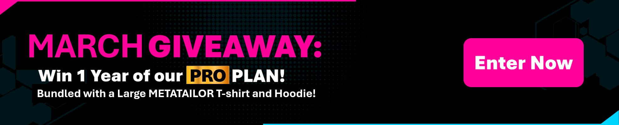 Flash giveaway offering a chance to win a 1 year PRO plan, ending Sunday, with a pink Enter Now button.