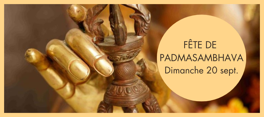 Fete de Padmasambhava Centre Bouddhiste Paris méditation pleine conscience mantra rituels compassion sagesse